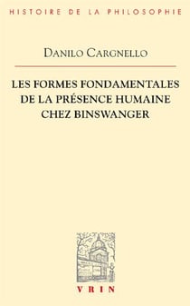 Les formes fondamentales de la présence humaine chez Binswanger