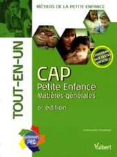 Cap petite enfance - matières générales tout en un (6e édition)