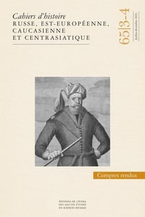 Cahiers du monde russe et soviétique n.65 : Comptes rendus (édition 2024)
