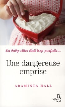 Une dangereuse emprise