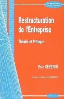 RESTRUCTURATION DE L'ENTREPRISE