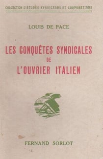 Les conquêtes syndicales de l'ouvrier italien
