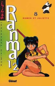Ranma 1/2 Tome 8 : Roméo et Juliette