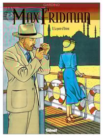 Max Fridman Tome 2 : La porte d'Orient