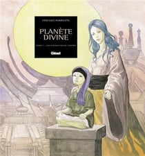 Planète Divine - Tome 01 : Les Voyageurs de l'Esprit
