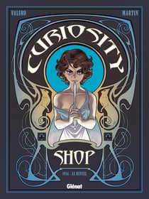 Curiosity shop Tome 1 - 1914 le réveil