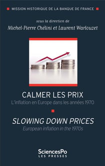 Calmer les prix, l'inflation dans les années 1970 - slowing down prices, european inflation in the 1970's