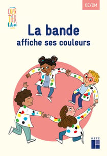 Quartier libre : la bande affiche ses couleurs : CE/CM (édition 2021)