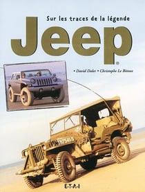 Sur les traces de la légende Jeep