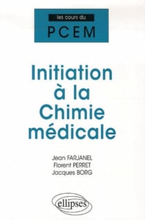 Initiation à la chimie médicale