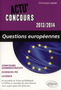 Actu'concours : questions européennes 2013-2014