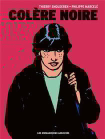 Colère Noire - Intégrale