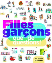 Filles, garçons - que de questions !