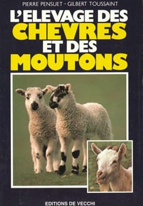 L'elevage des chevres et des moutons