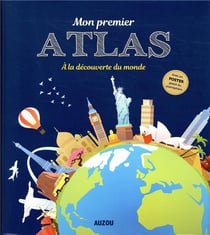Mon premier atlas - à la découverte du monde (édition 2018)