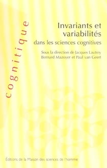 Invariants et variabilités dans les sciences cognitives