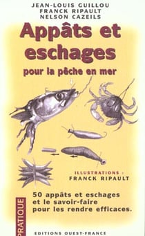 Appats et eschages pour la peche en mer