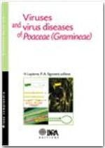 Viruses and virus diseases of poaceae - graminae
