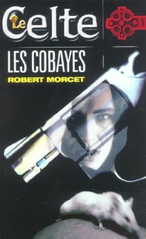 Les cobayes