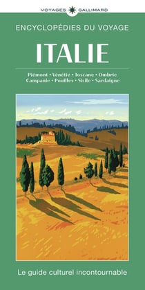 Italie : Piémont, Vénétie, Toscane, Ombrie, Campanie, Pouilles, Sicile, Sardaigne