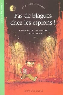 Pas de blagues ches les espions