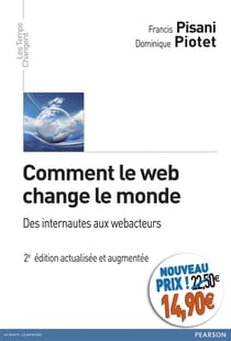 Comment le web change le monde (2e édition)