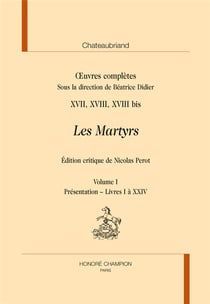 Oeuvres complètes t.17-18 - les martyrs