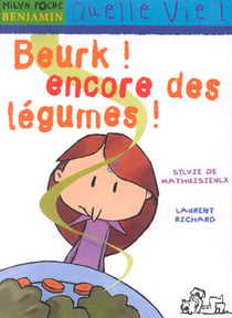 Beurk - encore des legumes