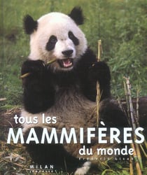Tous les mammiferes du monde