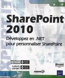 SharePoint 2010 - développez en .NET pour personnaliser SharePoint