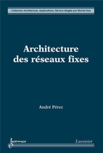 Architecture des réseaux fixes