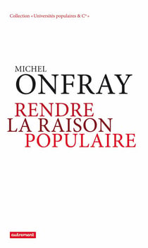 Rendre la raison populaire