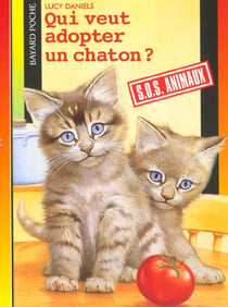 S.O.S. animaux t.315 - qui veut adopter un chaton