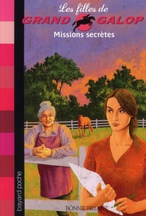 Les filles de grand galop t.10 - missions secrètes