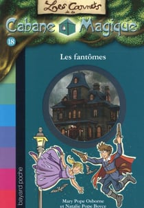 Les carnets de la cabane magique t.18 - tous les fantômes du monde