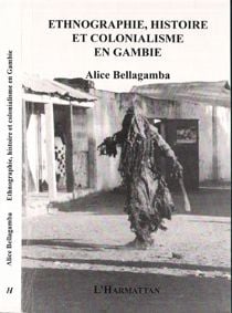 Ethnographie histoire et colonialisme en gambie
