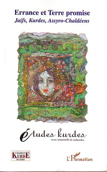 Études kurdes n.7 : errance et terre promise - Juifs, Kurdes, Assyro-Chaldéens