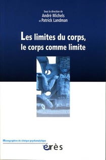 Les limites du corps - les corps comme limite