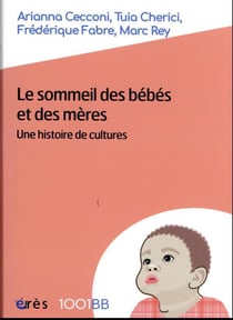 Le sommeil des bébés et des mères : une histoire de cultures