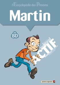 L'encyclopédie des prénoms Tome 37 - Martin