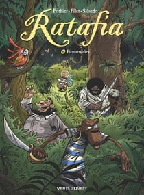 Ratafia Tome 6 : fitzcarraldies