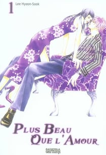 Plus beau que l'amour t.1
