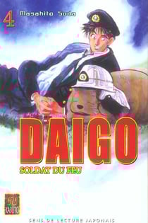 DAIGO, SOLDAT DU FEU : Daïgo, soldat du feu Tome 4