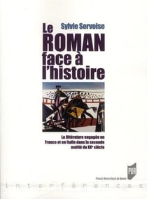 Le roman face à l'histoire