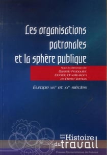 ORGANISATIONS PATRONALES ET LA SPHERE PUBLIQUE