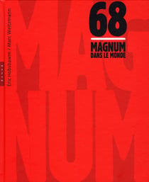 Magnum dans le monde - 1968