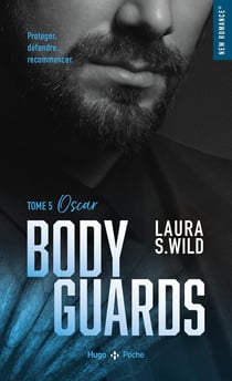 Bodyguards Tome 5