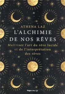 L'alchimie des rêves