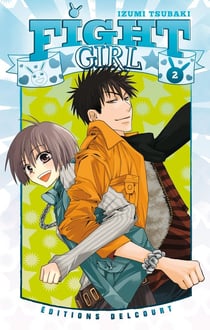 Fight girl Tome 2