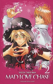 Mad love chase Tome 2